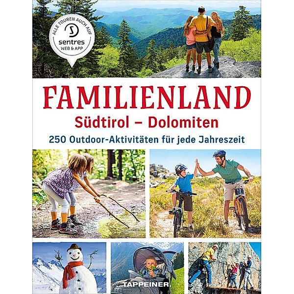 Familienland Südtirol - Dolomiten