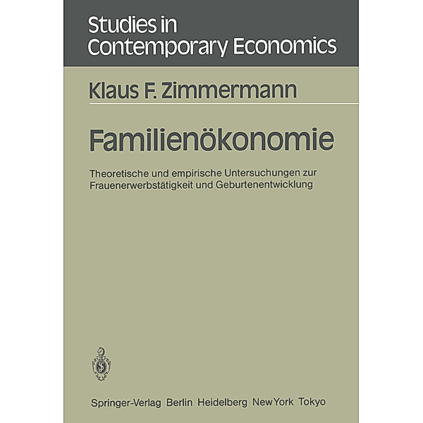 Familienökonomie, Klaus F. Zimmermann