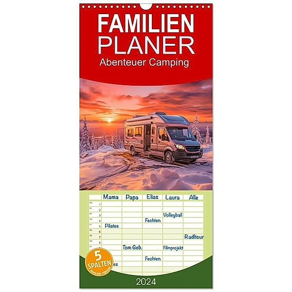 Familienplaner 2024 - Abenteuer Camping mit 5 Spalten (Wandkalender, 21 x 45 cm) CALVENDO, Steffen Gierok-Latniak