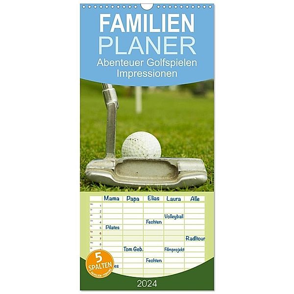 Familienplaner 2024 - Abenteuer Golfspielen. Impressionen mit 5 Spalten (Wandkalender, 21 x 45 cm) CALVENDO, Elisabeth Stanzer