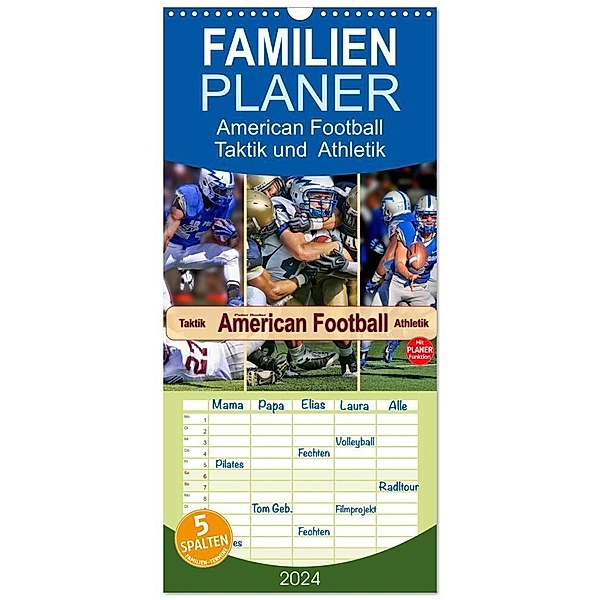 Familienplaner 2024 - American Football - Taktik und Athletik mit 5 Spalten (Wandkalender, 21 x 45 cm) CALVENDO, Peter Roder