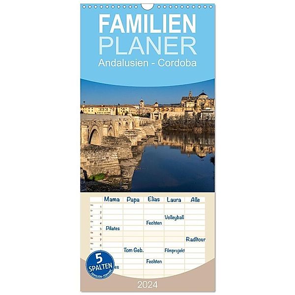 Familienplaner 2024 - Andalusien - Cordoba mit 5 Spalten (Wandkalender, 21 x 45 cm) CALVENDO, Peter Schickert