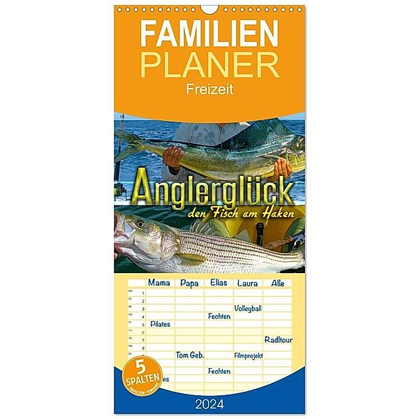 Familienplaner 2024 - Anglerglück - den Fisch am Haken mit 5 Spalten (Wandkalender, 21 x 45 cm) CALVENDO, Renate Utz
