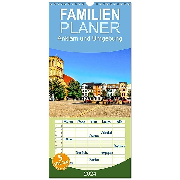 Familienplaner 2024 - Anklam und Umgebung mit 5 Spalten (Wandkalender, 21 x 45 cm) CALVENDO, Solveig Rogalski