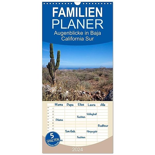 Familienplaner 2024 - Augenblicke in Baja California Sur mit 5 Spalten (Wandkalender, 21 x 45 cm) CALVENDO, Marion & Thomas Schilling