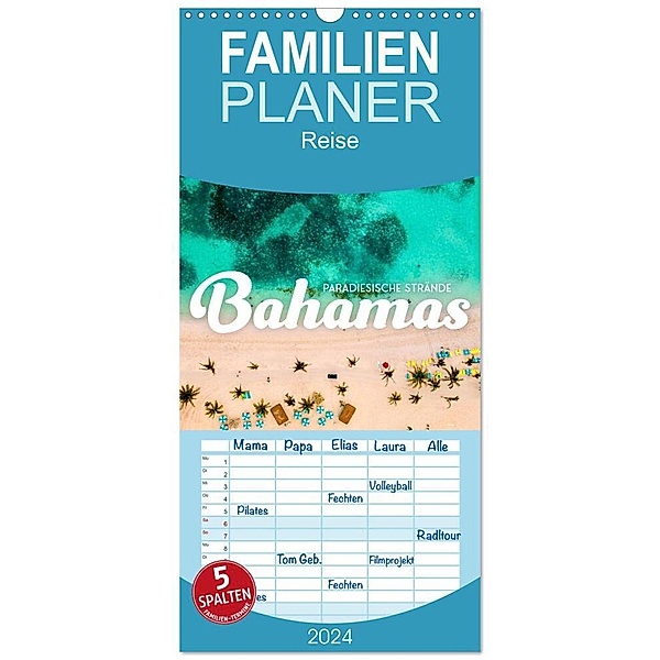 Familienplaner 2024 - Bahamas - Paradiesische Strände. mit 5 Spalten (Wandkalender, 21 x 45 cm) CALVENDO, SF
