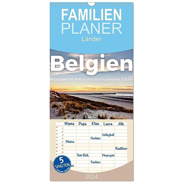 Familienplaner 2024 - Belgien - Bezaubernde Natur und eindrucksvolle Städte. mit 5 Spalten (Wandkalender, 21 x 45 cm) CALVENDO, M. Scott