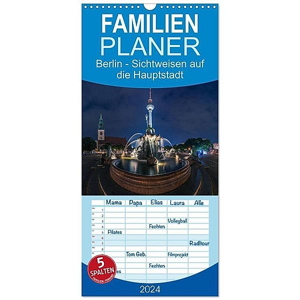 Familienplaner 2024 - Berlin - Sichtweisen auf die Hauptstadt mit 5 Spalten (Wandkalender, 21 x 45 cm) CALVENDO, Jean Claude Castor I 030mm-photography