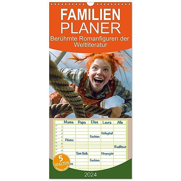 Familienplaner 2024 - Berühmte Romanfiguren der Weltliteratur mit 5 Spalten (Wandkalender, 21 x 45 cm) CALVENDO, Dirk Meutzner