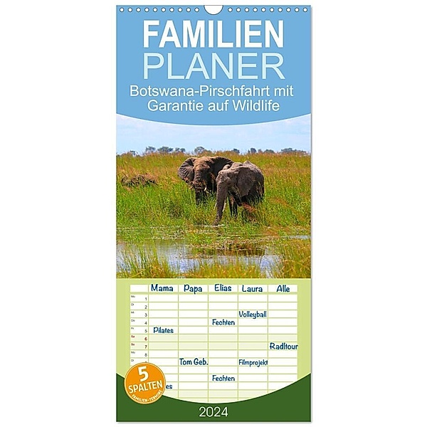 Familienplaner 2024 - Botswana- Pirschfahrt mit Garantie auf Wildlife mit 5 Spalten (Wandkalender, 21 x 45 cm) CALVENDO, Dr. Werner Altner