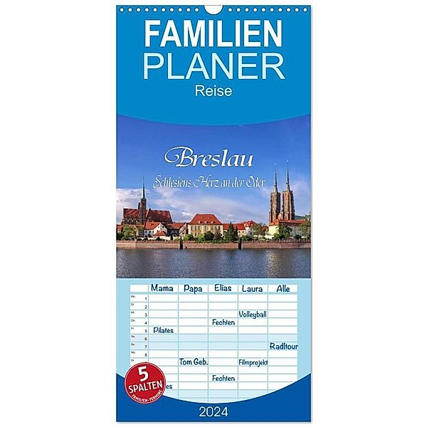 Familienplaner 2024 - Breslau - Schlesiens Herz an der Oder mit 5 Spalten (Wandkalender, 21 x 45 cm) CALVENDO, LianeM