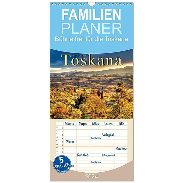 Familienplaner 2024 - Bühne frei für die Toskana mit 5 Spalten (Wandkalender, 21 x 45 cm) CALVENDO, Peter Roder