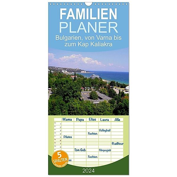 Familienplaner 2024 - Bulgarien, von Varna bis zum Kap Kaliakra mit 5 Spalten (Wandkalender, 21 x 45 cm) CALVENDO, Bernd Witkowski