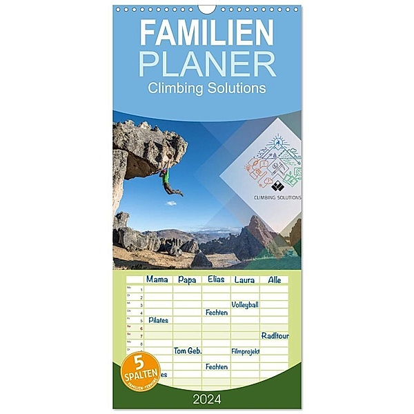 Familienplaner 2024 - Climbing Solutions - Bergsport weltweit mit 5 Spalten (Wandkalender, 21 x 45 cm) CALVENDO, Stefan Brunner