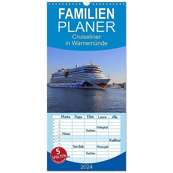 Familienplaner 2024 - Cruiseliner in Warnemünde mit 5 Spalten (Wandkalender, 21 x 45 cm) CALVENDO, Patrick le Plat