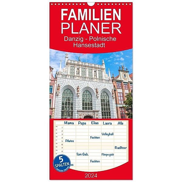 Familienplaner 2024 - Danzig - Polnische Hansestadt mit 5 Spalten (Wandkalender, 21 x 45 cm) CALVENDO, pixs:sell