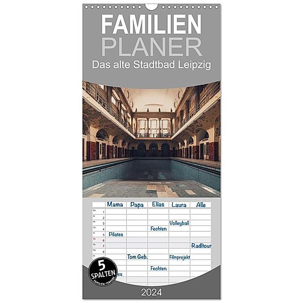 Familienplaner 2024 - Das alte Stadtbad Leipzig mit 5 Spalten (Wandkalender, 21 x 45 cm) CALVENDO, Stefan Tesmar