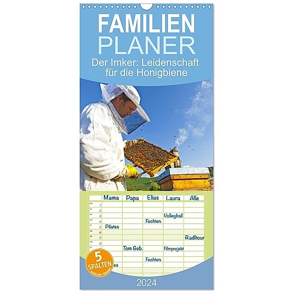 Familienplaner 2024 - Der Imker: Leidenschaft für die Honigbiene mit 5 Spalten (Wandkalender, 21 x 45 cm) CALVENDO, Calvendo