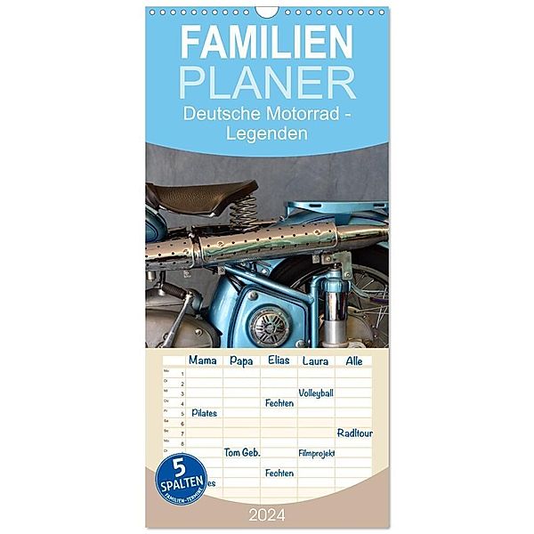 Familienplaner 2024 - Deutsche Motorrad - Legenden - Rollende Kunstwerke aus alten Zeiten mit 5 Spalten (Wandkalender, 21 x 45 cm) CALVENDO, Ingo Laue