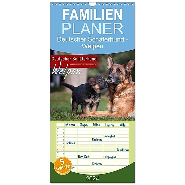 Familienplaner 2024 - Deutscher Schäferhund - Welpen mit 5 Spalten (Wandkalender, 21 x 45 cm) CALVENDO, Petra Schiller