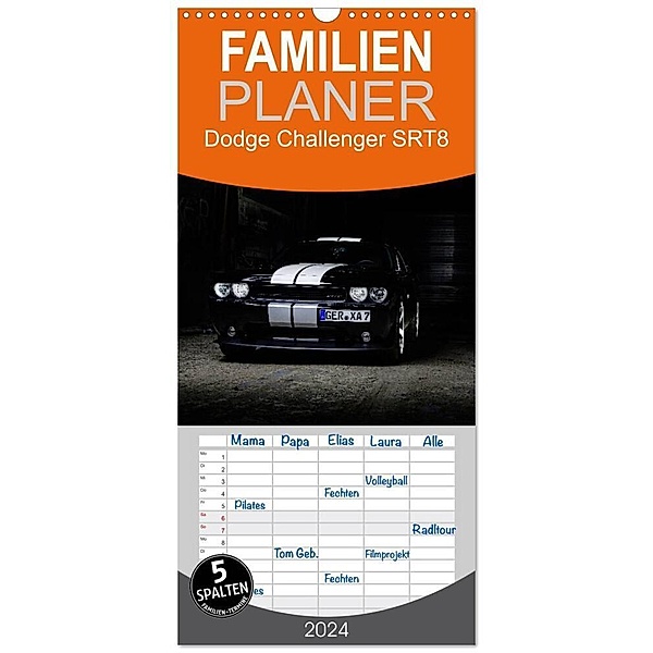 Familienplaner 2024 - Dodge Challenger SRT8 mit 5 Spalten (Wandkalender, 21 x 45 cm) CALVENDO, Andre Xander