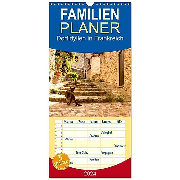 Familienplaner 2024 - Dorfidyllen in Frankreich mit 5 Spalten (Wandkalender, 21 x 45 cm) CALVENDO, Tanja Voigt