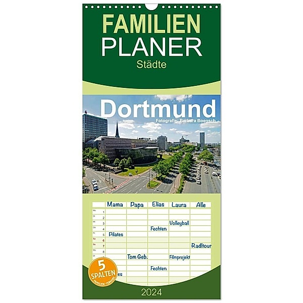 Familienplaner 2024 - Dortmund - moderne Metropole im Ruhrgebiet mit 5 Spalten (Wandkalender, 21 x 45 cm) CALVENDO, Barbara Boensch