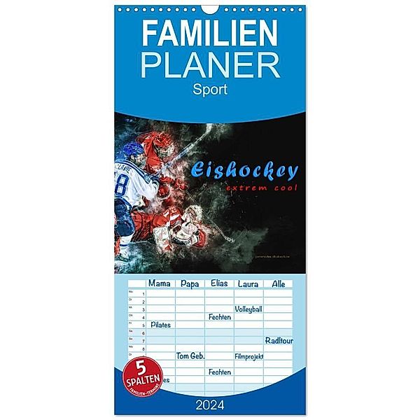 Familienplaner 2024 - Eishockey - extrem cool mit 5 Spalten (Wandkalender, 21 x 45 cm) CALVENDO, Peter Roder