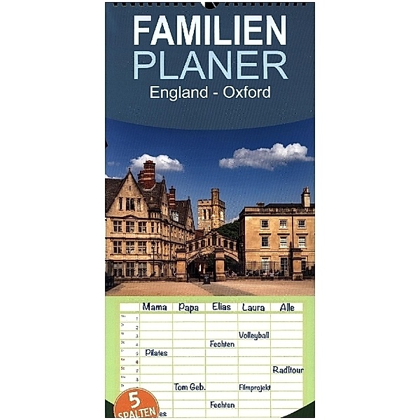 Familienplaner 2024 - England - Oxford mit 5 Spalten (Wandkalender, 21 x 45 cm) CALVENDO, Peter Schickert