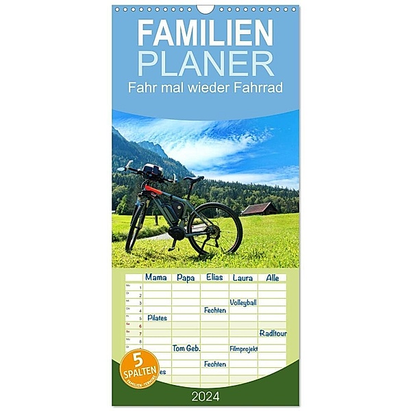 Familienplaner 2024 - Fahr mal wieder Fahrrad mit 5 Spalten (Wandkalender, 21 x 45 cm) CALVENDO, Herbert Böck