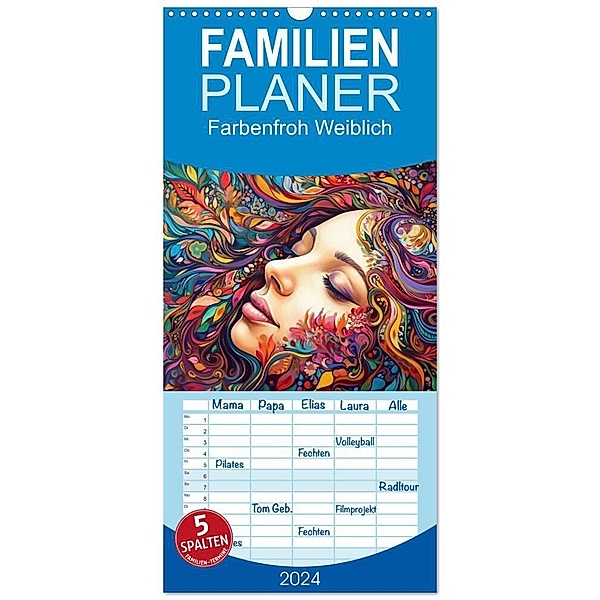 Familienplaner 2024 - Farbenfroh Weiblich mit 5 Spalten (Wandkalender, 21 x 45 cm) CALVENDO, Kerstin Waurick