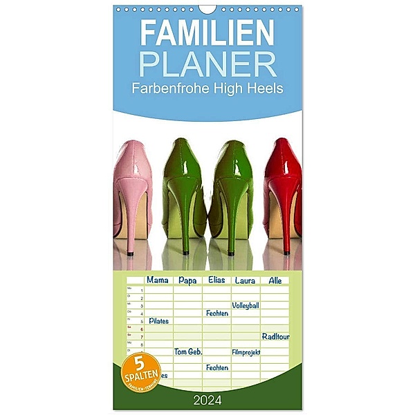 Familienplaner 2024 - Farbenfrohe High Heels mit 5 Spalten (Wandkalender, 21 x 45 cm) CALVENDO, Britta Laser