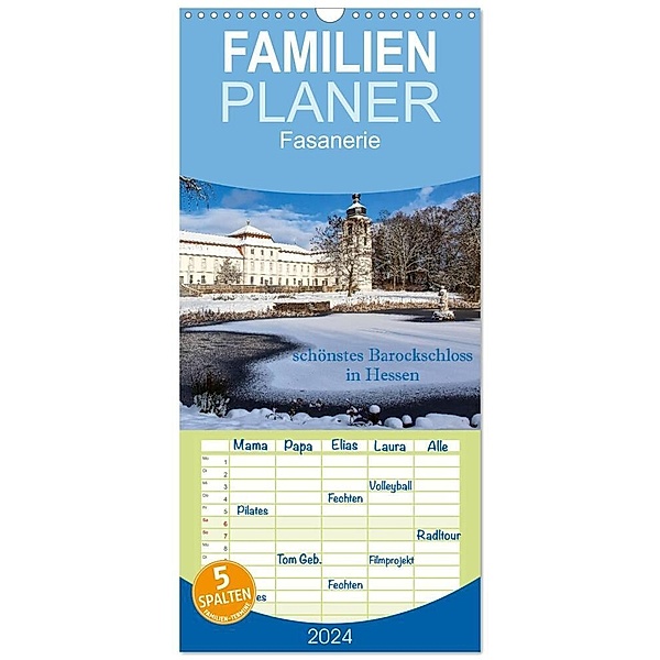 Familienplaner 2024 - Fasanerie - schönstes Barockschloss Hessens mit 5 Spalten (Wandkalender, 21 x 45 cm) CALVENDO, Hans Pfleger
