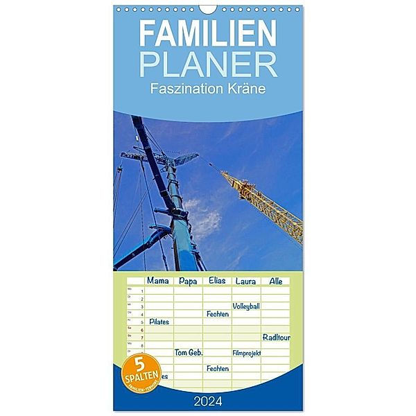 Familienplaner 2024 - Faszination Kräne mit 5 Spalten (Wandkalender, 21 x 45 cm) CALVENDO, Babett Paul - Babetts Bildergalerie