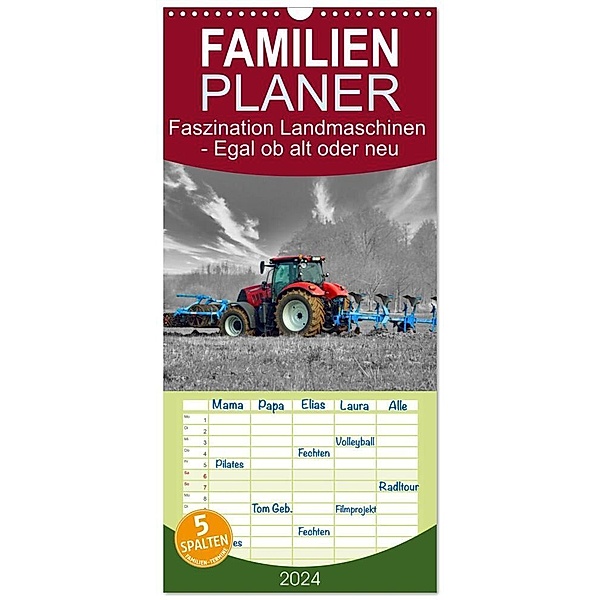 Familienplaner 2024 - Faszination Landmaschinen - Egal ob alt oder neu mit 5 Spalten (Wandkalender, 21 x 45 cm) CALVENDO, Claudia Kleemann