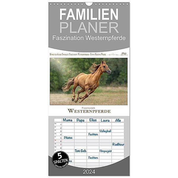 Familienplaner 2024 - Faszination Westernpferde mit 5 Spalten (Wandkalender, 21 x 45 cm) CALVENDO, Martina Wrede - Wredefotografie