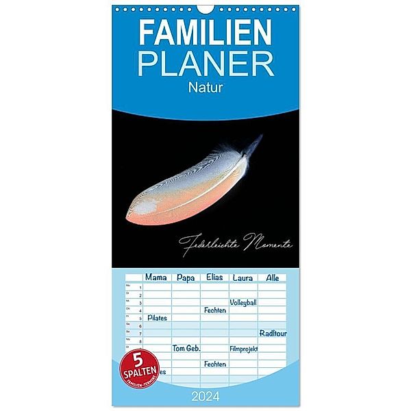 Familienplaner 2024 - Federleichte Momente mit 5 Spalten (Wandkalender, 21 x 45 cm) CALVENDO, Natalie Moßhammer