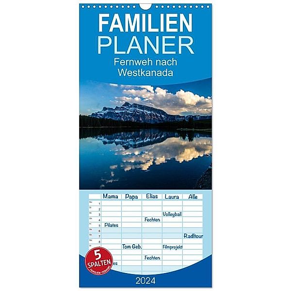 Familienplaner 2024 - Fernweh nach Westkanada mit 5 Spalten (Wandkalender, 21 x 45 cm) CALVENDO, Andy Grieshober