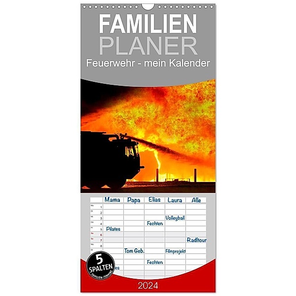 Familienplaner 2024 - Feuerwehr - mein Kalender mit 5 Spalten (Wandkalender, 21 x 45 cm) CALVENDO, Peter Roder