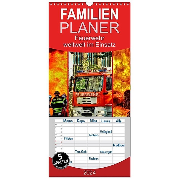 Familienplaner 2024 - Feuerwehr - weltweit im Einsatz mit 5 Spalten (Wandkalender, 21 x 45 cm) CALVENDO, Peter Roder