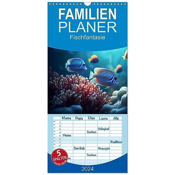 Familienplaner 2024 - Fischfantasie mit 5 Spalten (Wandkalender, 21 x 45 cm) CALVENDO, Kerstin Waurick