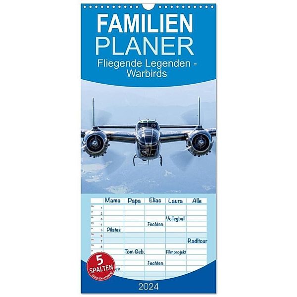 Familienplaner 2024 - Fliegende Legenden - Warbirds mit 5 Spalten (Wandkalender, 21 x 45 cm) CALVENDO, Björn Engelke