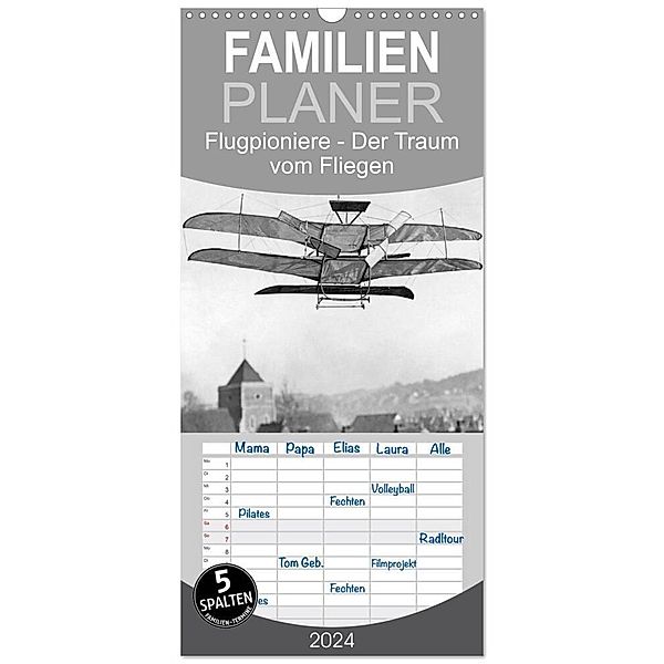 Familienplaner 2024 - Flugpioniere - Der Traum vom Fliegen mit 5 Spalten (Wandkalender, 21 x 45 cm) CALVENDO, Timeline Images