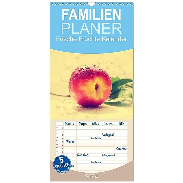 Familienplaner 2024 - Frische Früchte Kalender mit 5 Spalten (Wandkalender, 21 x 45 cm) CALVENDO, Tanja Riedel