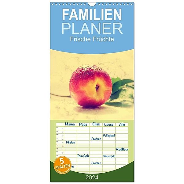 Familienplaner 2024 - Frische Früchte mit 5 Spalten (Wandkalender, 21 x 45 cm) CALVENDO, Avianaarts Design Fotografie by Tanja Riedel