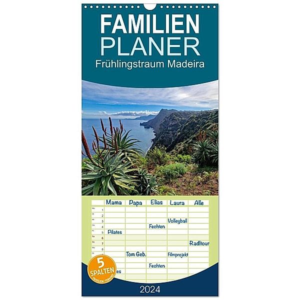 Familienplaner 2024 - Frühlingstraum Madeira mit 5 Spalten (Wandkalender, 21 x 45 cm) CALVENDO, Claudia Kleemann