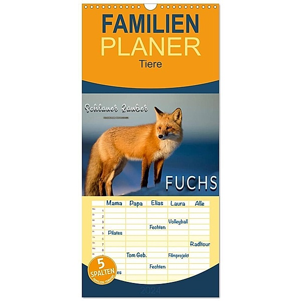 Familienplaner 2024 - Fuchs - schlauer Räuber mit 5 Spalten (Wandkalender, 21 x 45 cm) CALVENDO, Peter Roder
