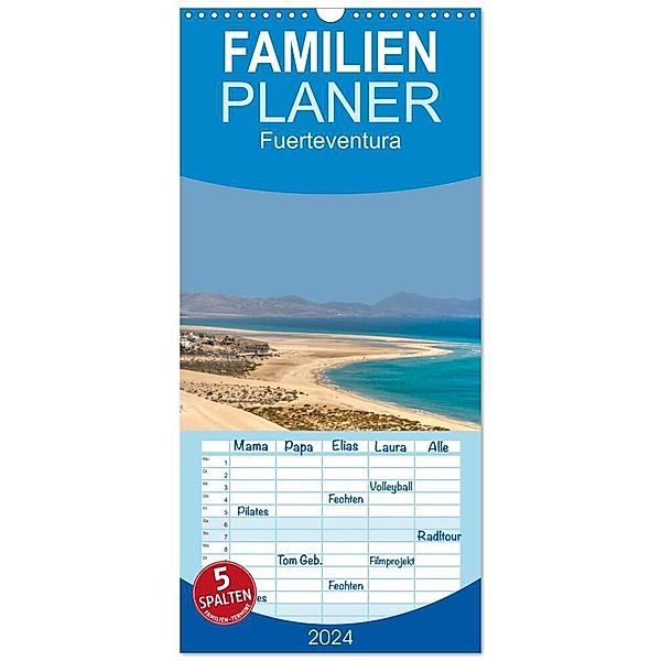 Familienplaner 2024 - Fuerteventura mit 5 Spalten (Wandkalender, 21 x 45 cm) CALVENDO, Ange