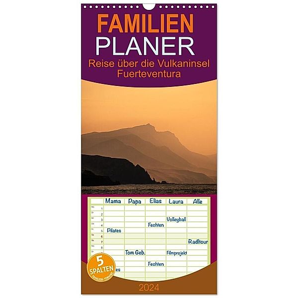 Familienplaner 2024 - Fuerteventura - Reise über die Vulkaninsel mit 5 Spalten (Wandkalender, 21 x 45 cm) CALVENDO, Mario Koch Fotografie