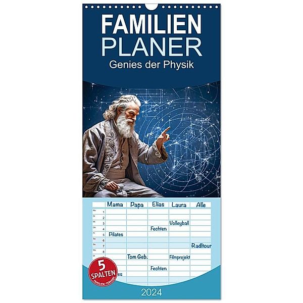 Familienplaner 2024 - Genies der Physik mit 5 Spalten (Wandkalender, 21 x 45 cm) CALVENDO, Dirk Meutzner